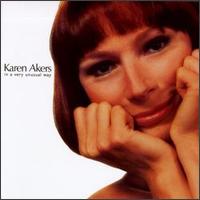Karen Akers - In a Very Unusual Way lyrics