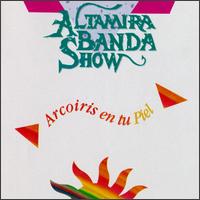 Altamira Banda - Altamira Banda Show lyrics