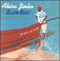 Akira Jimbo - Slow Boat lyrics