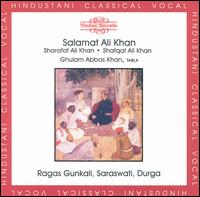 Salamat Ali Khan - Raga Gunkali/Saraswati/Durga lyrics