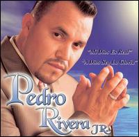 Pedro Rivera Jr. - Pedro Rivera Jr. lyrics