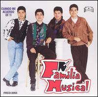 Familia Musical - Cuando Me Acuerde De Ti lyrics