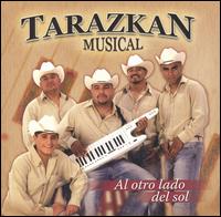 Tarazkan Musical - Al Otro Lado del Sol lyrics