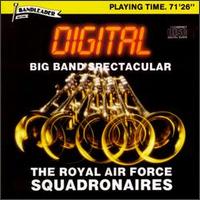 The Royal Air Force Squadronaires - Big Band Spectacular lyrics