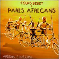 Toups Bebey - African Bicyclette lyrics