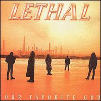 Lethal - Your Favourite God lyrics