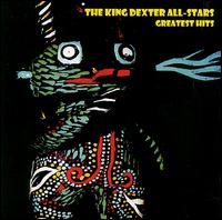 The King Dexter All-Stars - Greatest Hits lyrics