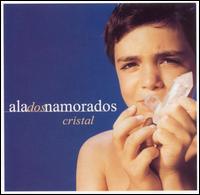 Ala Dos Namorados - Cristal lyrics