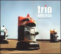 Trio Eltrico - Echo Parcours lyrics