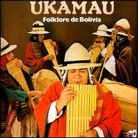 Ukamau - Folklore de Bolivia, Vol. 2 lyrics