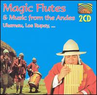 Ukamau - Magic Flutes from the Andes lyrics