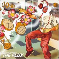 The Eclectic Collective - The Flux lyrics