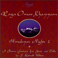 Agni - Raga Omar Khayyam: Himalyan Nights, Vol. 2 lyrics