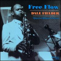 Dale Fielder - Free Flow lyrics