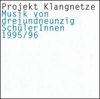 Project Klangnetze - Project Klangnetze lyrics