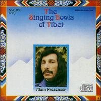 Alain Presencer - The Singing Bowls of Tibet lyrics