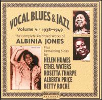 Albinia Jones - Vocal Blues & Jazz, Vol. 4: 1938-1949 lyrics