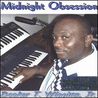 Booker T. Wiggins, Jr. - Midnight Obsession lyrics