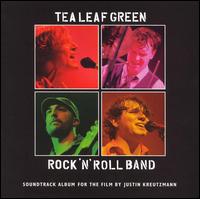 Tea Leaf Green - Rock 'n' Roll Band [live] lyrics