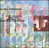 Michele Rosewoman - Quintessence lyrics