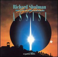 Richard Shulman - Light from Assisi lyrics