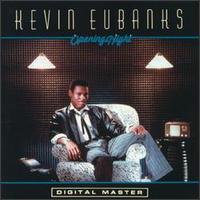 Kevin Eubanks - Opening Night lyrics