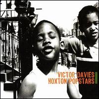 Victor Davies - Hoxton Popstars lyrics