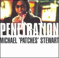 Michael "Patches" Stewart - Penetration lyrics