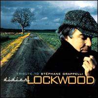 Didier Lockwood - Tribute to Stephane Grappelli lyrics