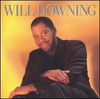 Will Downing - Will Downing lyrics
