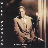 Will Downing - A Dream Fulfilled lyrics