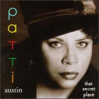 Patti Austin - That Secret Place lyrics