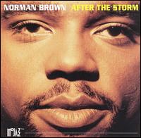 Norman Brown - After the Storm lyrics