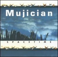 Mujician - Spacetime lyrics