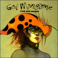 Gap Mangione - Planet Gap: Big Band lyrics