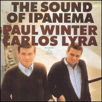 Paul Winter - The Sound of Ipanema lyrics