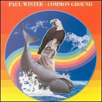 Paul Winter - Common Ground lyrics