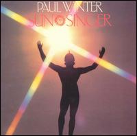 Paul Winter - Sun Singer lyrics