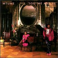 Mtume - You, Me and He lyrics
