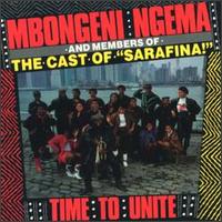 Mbongeni Ngema - Time to Unite lyrics