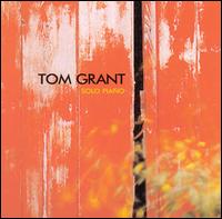 Tom Grant - Solo Piano lyrics