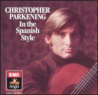 Christopher Parkening - In the Spanish Style lyrics