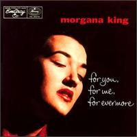 Morgana King - For You, for Me, Forever More lyrics