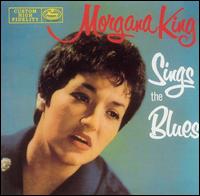 Morgana King - Morgana King Sings the Blues lyrics