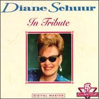 Diane Schuur - In Tribute lyrics