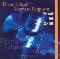 Diane Schuur - Swingin' for Schuur lyrics