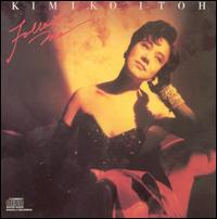 Kimiko Itoh - Follow Me lyrics
