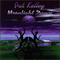 Pat Kelley - Moonlight Dance lyrics