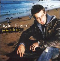 Taylor Eigsti - Lucky to Be Me lyrics