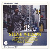 Steve Wilson - Step Lively lyrics